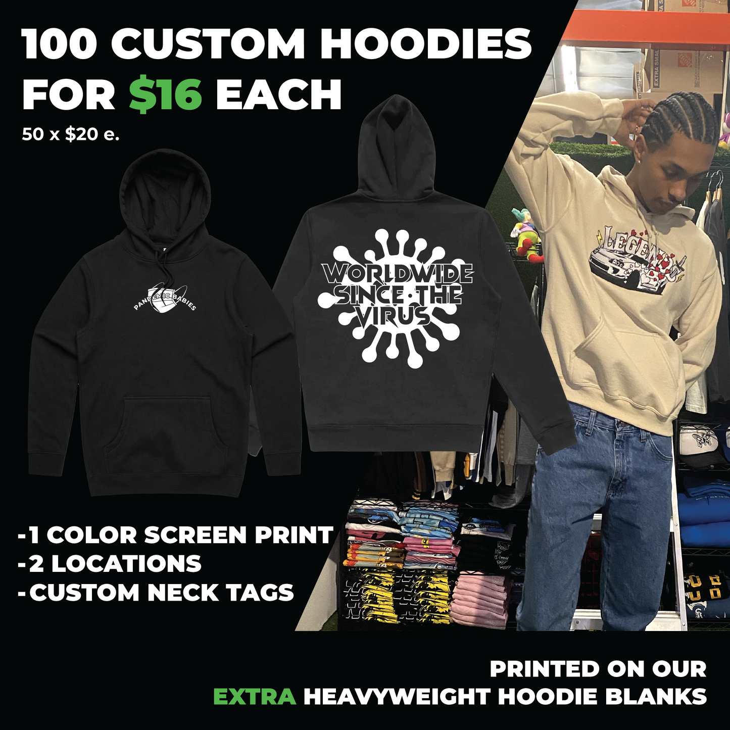 100 CUSTOM HOODIES FOR $16 EACH